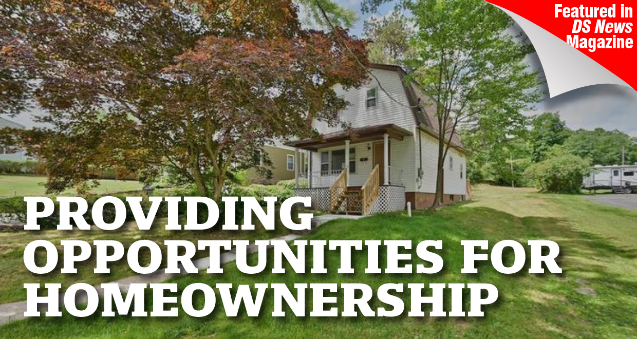 Providing Opportunities for Homeownership – DSNews